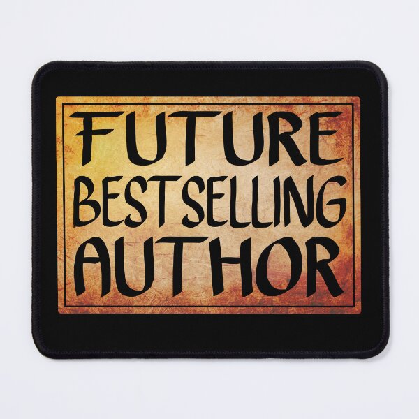 Item preview, Future Bestselling Author designed and sold by ACC .