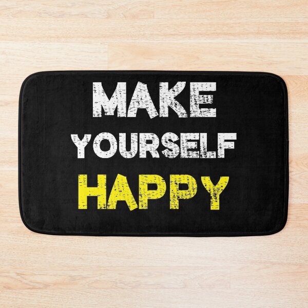 Item preview, Make yourself happy designed and sold by StylishhCat.