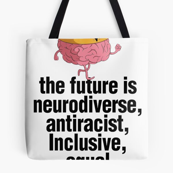 Item preview, The Future Is Neurodiverse designed and sold by Bendthetrend.
