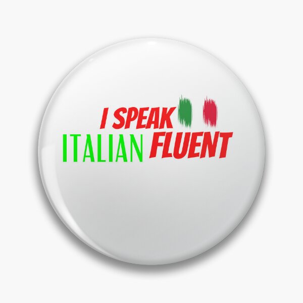 Item preview, i speak fluent italian, italian t-shirts,italian flag. designed and sold by LOUDsky.