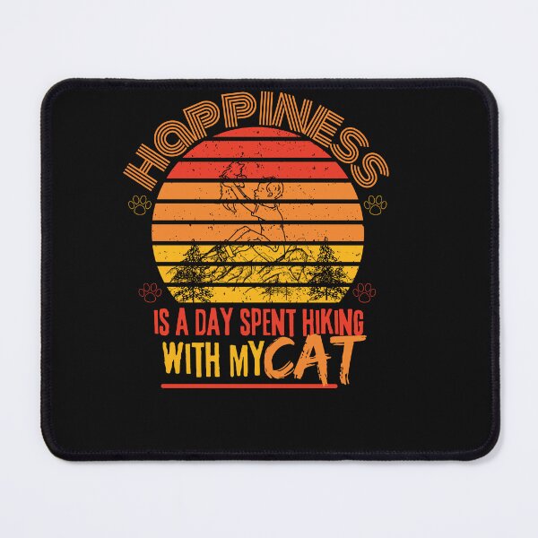 Item preview, happiness is a day spent hiking with my cat-funny hiking with my cat designed and sold by ami28.