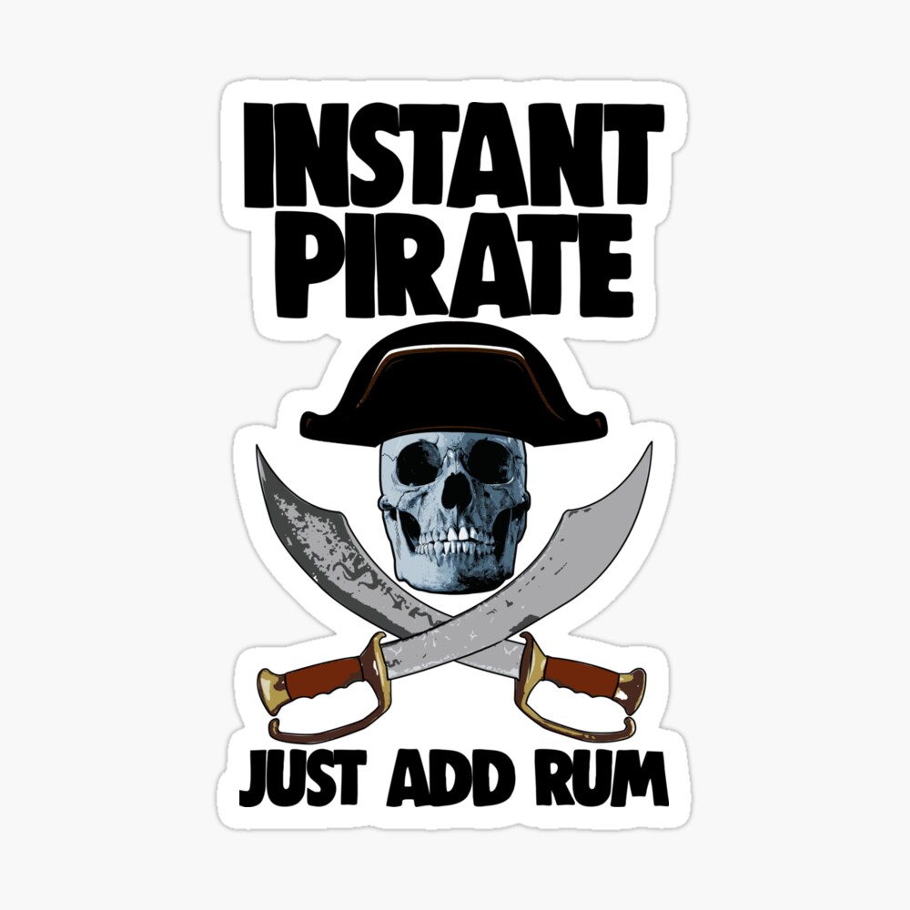 Instant Pirate Just Add Rum Halloween Pirates Shirt for Sale