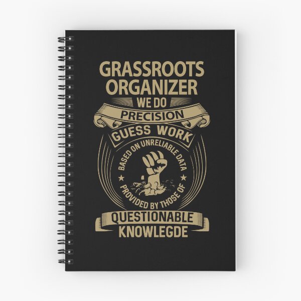 Item preview, Grassroots Organizer T Shirt - We Do Precision Job Gift Item Tee designed and sold by smueller39.