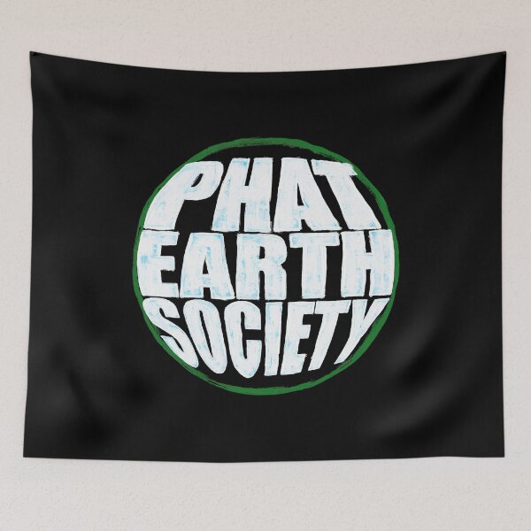 Item preview, Phat Earth Society designed and sold by liberatoryart.