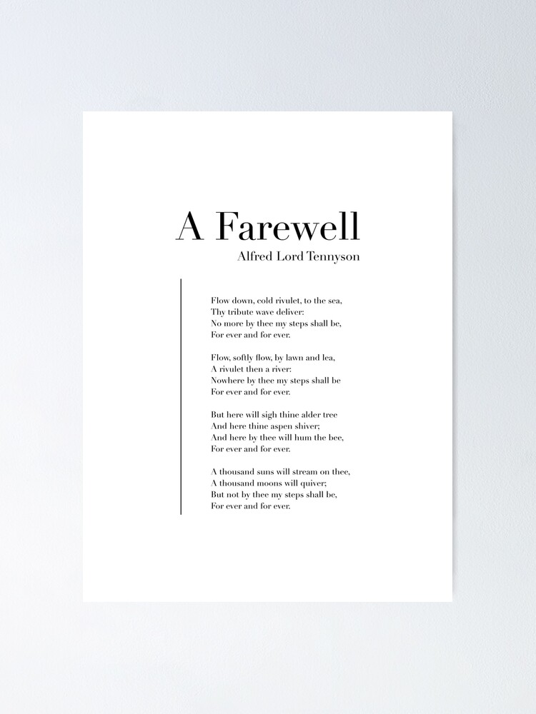 "A Farewell by Alfred Lord Tennyson" Poster for Sale by wisemagpie