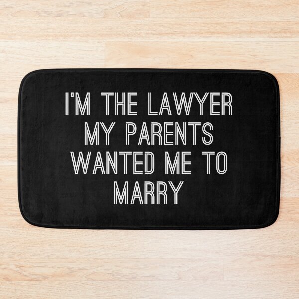 Item preview, I'm The Lawyer My Parents Wanted Me To Marry designed and sold by texteestore.
