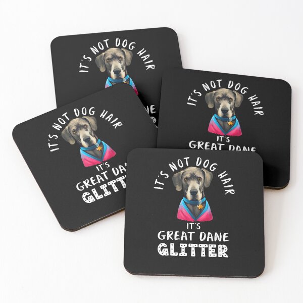 Item preview, It's not dog hair it's GREAT DANE glitter funny dog quote designed and sold by theshirtinator.