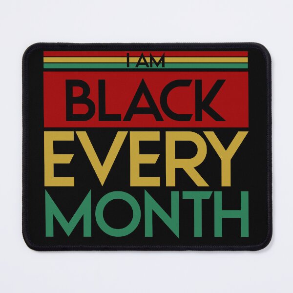 Item preview, I Am Black Every Month designed and sold by OB-Store.