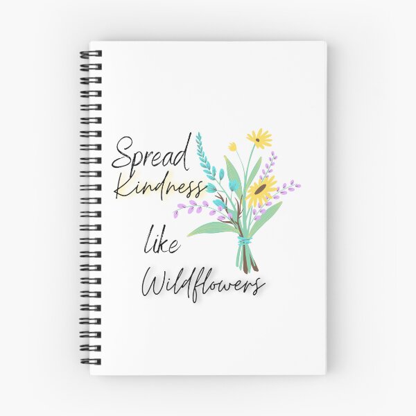 Item preview, Spread kindness like wild flowers  designed and sold by Vicsdesignsart.