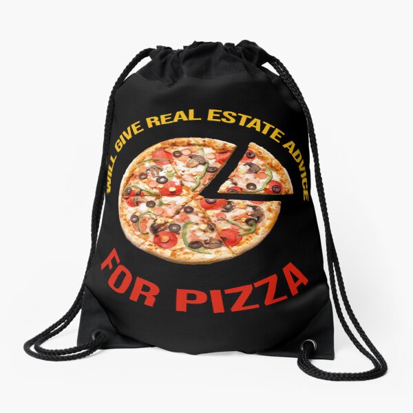 Item preview, Will Give Real Estate Advice For Pizza designed and sold by rayhanzo18.