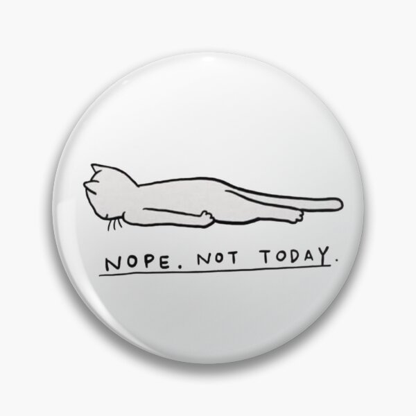 Item preview, Nope Not Today designed and sold by DidYouDie x Design.