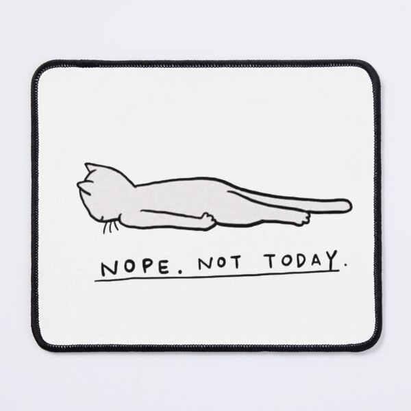 Item preview, Nope Not Today designed and sold by DidYouDie x Design.