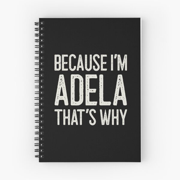 Item preview, Because I’m Adela That’s Why Funny Personalized Name designed and sold by MariosNydras.
