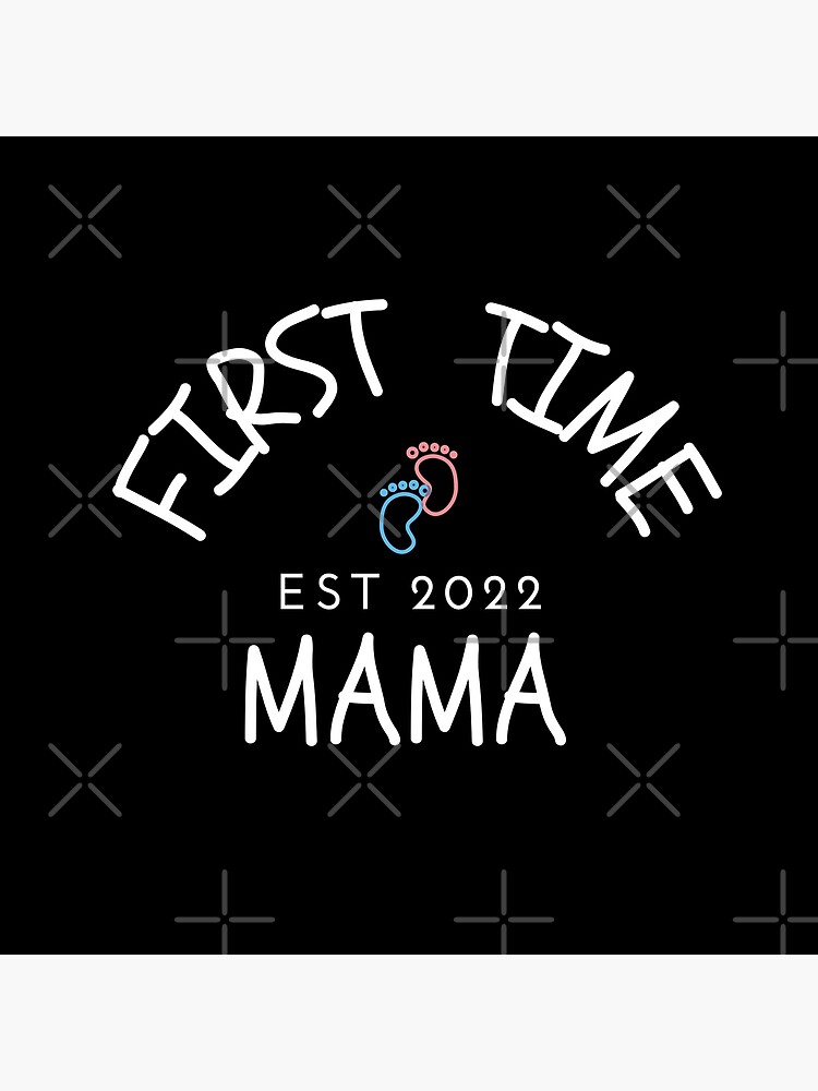 Promoted To Mama 2022 First Time Mom New Mother Poster By Artpawsy Redbubble