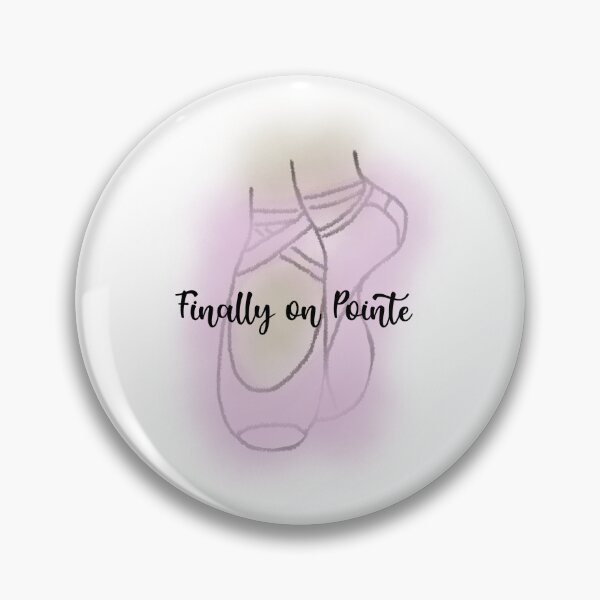 Item preview, Finally on Pointe designed and sold by ItsaMomThingLLC.