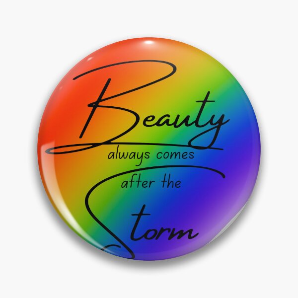 Item preview, Beauty always comes after the Storm designed and sold by SparkyMae.