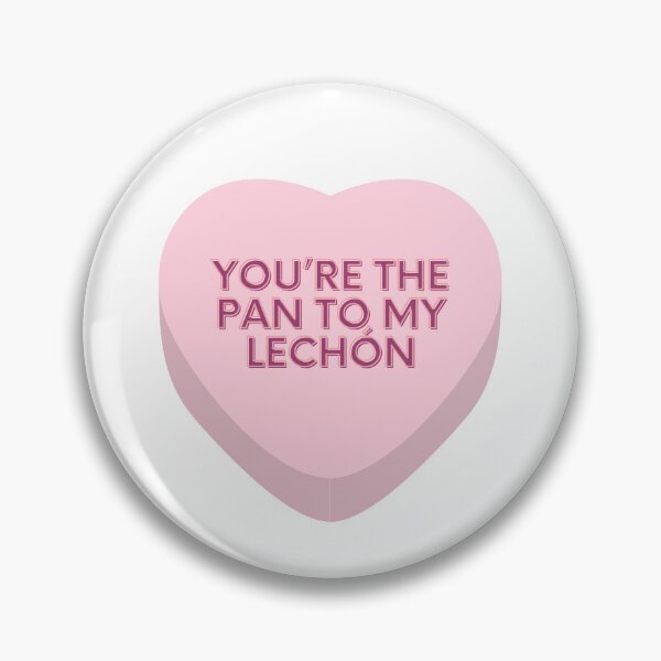 Item preview, You're the pan to my lechon - Valentines - Candy heart - funny - Cuban humor designed and sold by Ausome  Behavior.