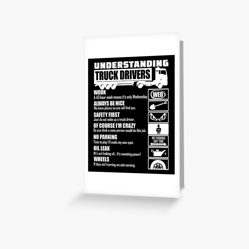 understanding-truck-drivers-greeting-card-for-sale-by-duckinfunny