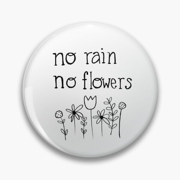 Item preview, Quote green flowers no rain no flowers designed and sold by Florcitasart.