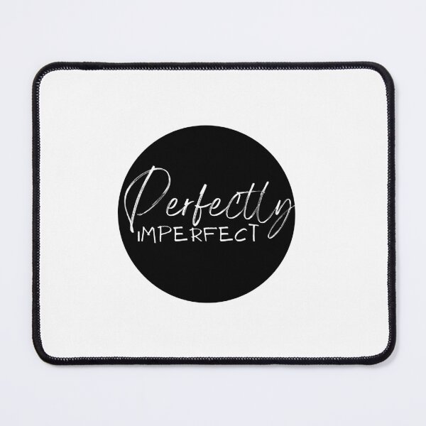 Item preview, Perfectly Imperfect designed and sold by Genevieve Fontana.