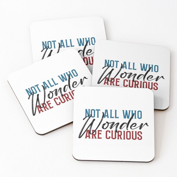 Item preview, Not All Who Wonder Are Curious designed and sold by BunkerPunch.