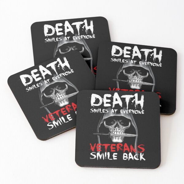 Item preview, Death Smiles at everyone but Veterans smile back designed and sold by DuckinFunny.
