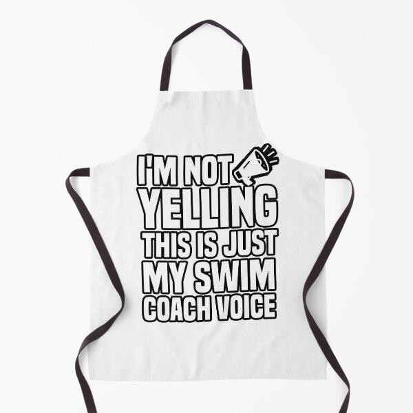 Item preview, I'm Not Yelling This is just My Swim Coach Voice Funny Saying Gift designed and sold by BestComicss.