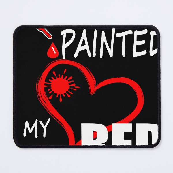 Item preview, YOU PAINTED MY HEART RED: Valentine lover designed and sold by Muse-125.