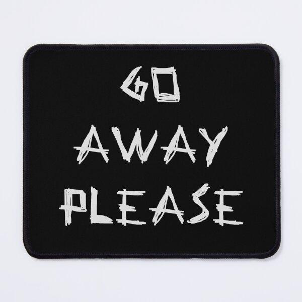 Item preview, Go Away Please Grey designed and sold by LightNoirDesign.
