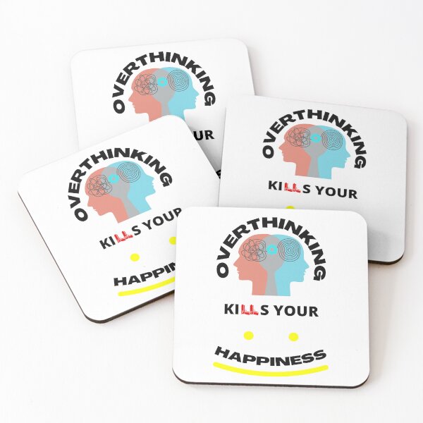 Item preview, Overthinking Kills Your Happiness designed and sold by NineOneOne.