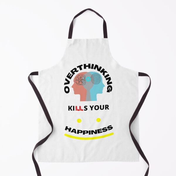 Item preview, Overthinking Kills Your Happiness designed and sold by NineOneOne.