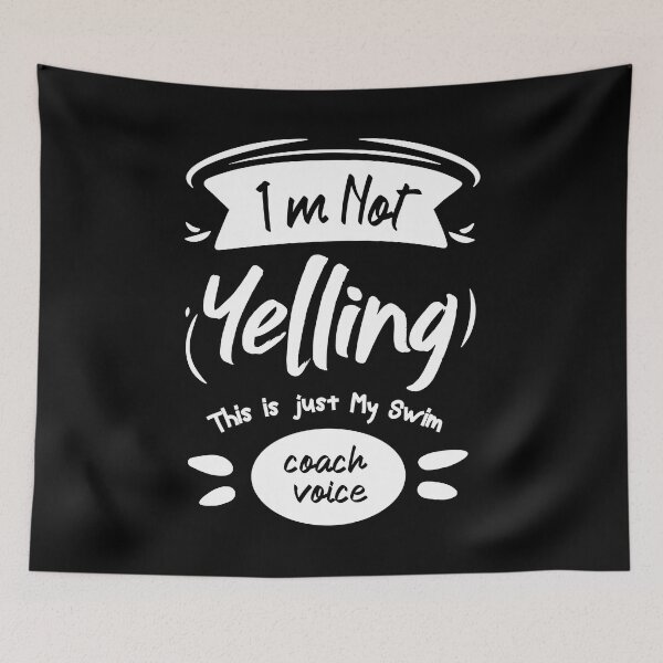 Item preview, I'm Not Yelling This is just My Swim Coach Voice Funny Saying Gift designed and sold by BestComicss.