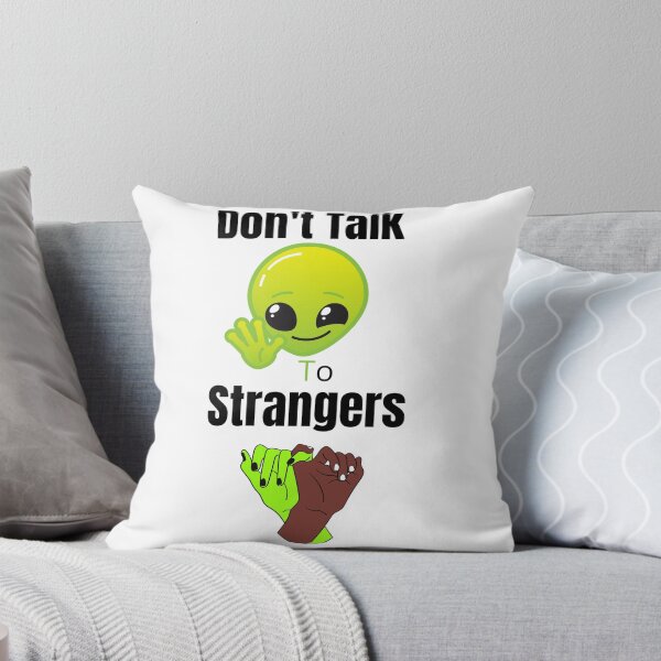 Item preview, Don't Talk to Strangers Funny designed and sold by samfromsamuel ⭐⭐⭐⭐⭐.