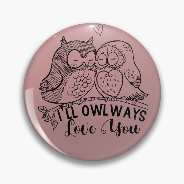 Item preview, I'll Owlways Love You, Cute Sweet Owl Couple Gift for Valentines- and Birthdays designed and sold by DiensDesign.