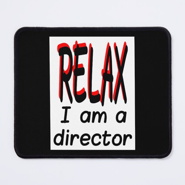 Item preview, Relájate, soy un director en funciones Pegatina designed and sold by allysonhat.