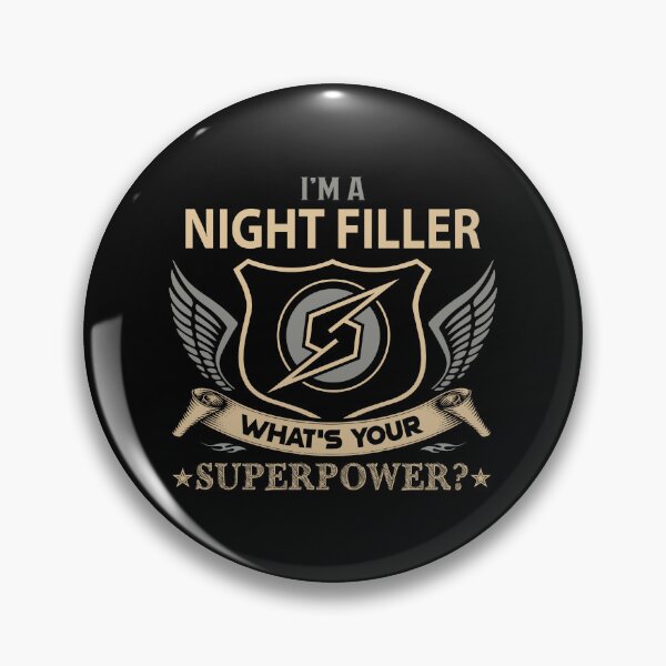 Item preview, Night Filler T Shirt - What Is Your Superpower Job Gift Item Tee designed and sold by tamburroallena.