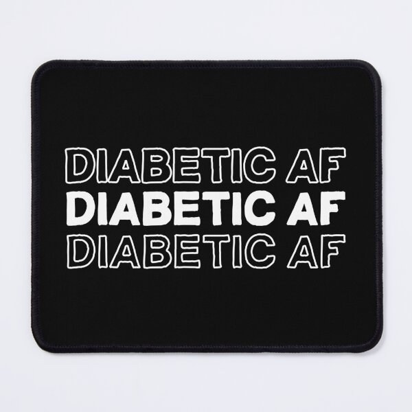 Item preview, Diabetic Af - Funny Diabetes designed and sold by T-shirt For You.