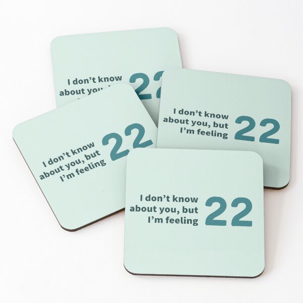 Item preview, I don't know about you, but I'm feeling 22 (Red) designed and sold by Laura_S _13.