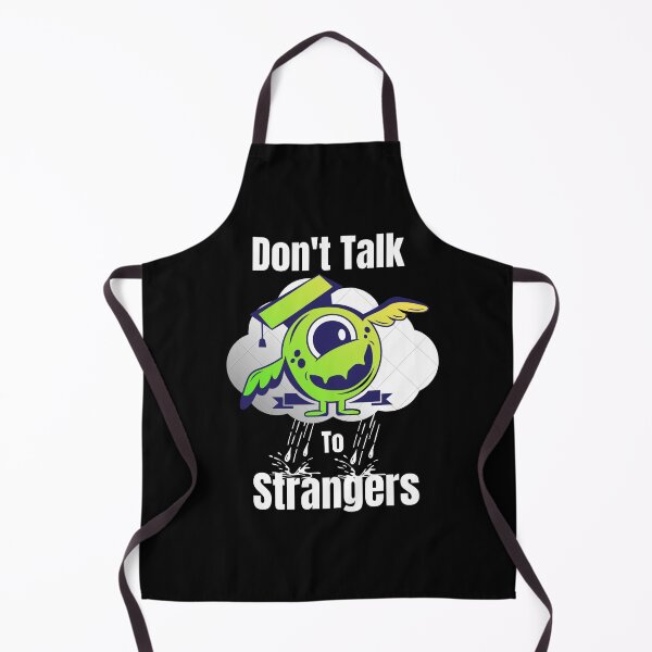 Item preview, Don't Talk to Strangers Funny designed and sold by samfromsamuel ⭐⭐⭐⭐⭐.