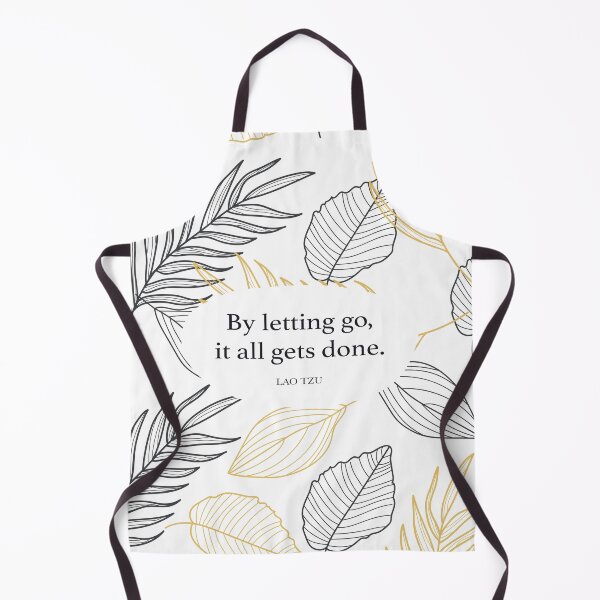 Item preview, By letting go, it all gets done. - Lao Tzu designed and sold by StudioCitrine.