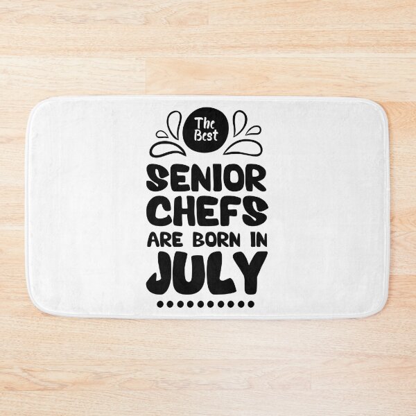 Item preview, The Best Senior Chefs Are Born in July Funny Chef Birthday Gift idea for Cooking Lovers designed and sold by BestComicss.