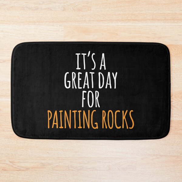 Item preview, It's a Great Day for Painting Rocks designed and sold by kindxinn.