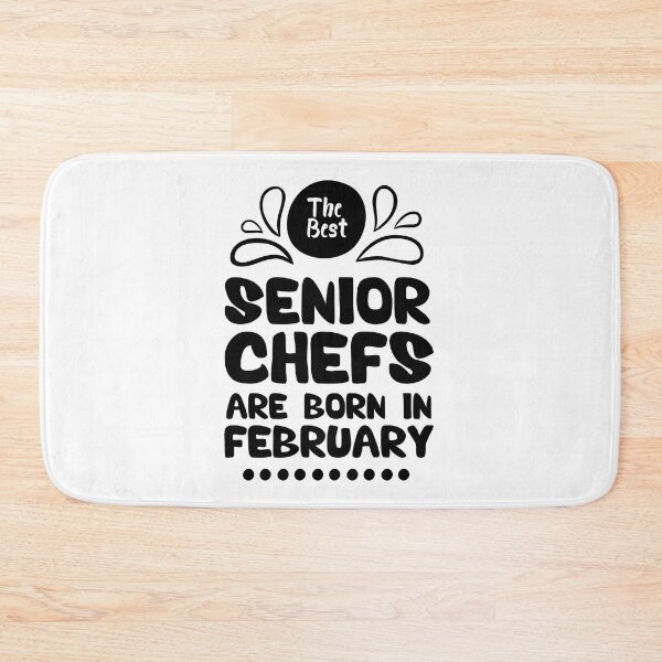 Item preview, The Best Senior Chefs Are Born in February Funny Chef Birthday Gift idea for Cooking Lovers designed and sold by BestComicss.