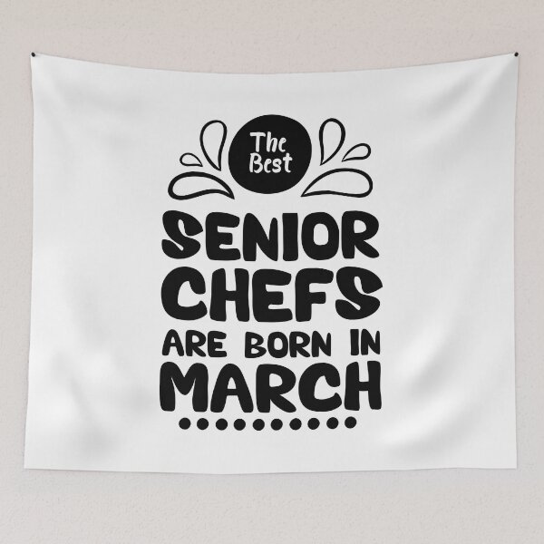 Item preview, The Best Senior Chefs Are Born in March Funny Chef Birthday Gift idea for Cooking Lovers designed and sold by BestComicss.