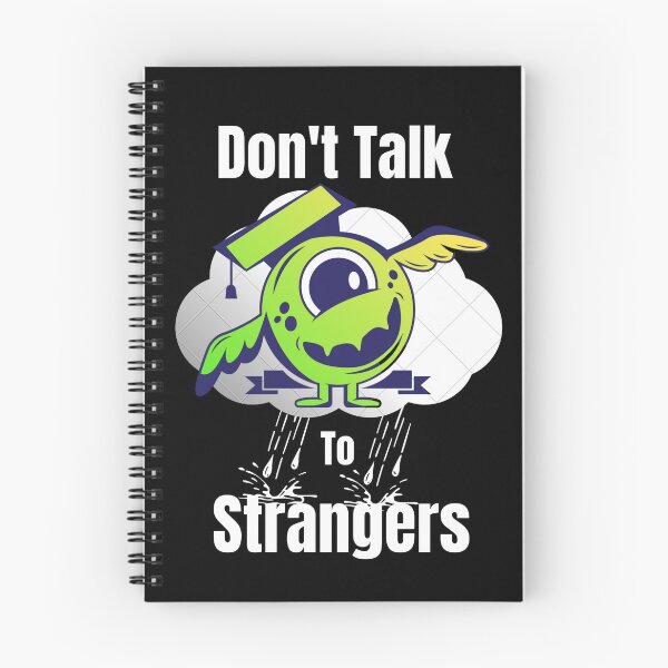 Item preview, Don't Talk to Strangers Funny designed and sold by samfromsamuel ⭐⭐⭐⭐⭐.