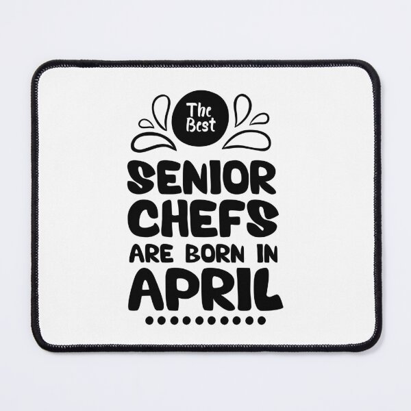 Item preview, The Best Senior Chefs Are Born in April Funny Chef Birthday Gift idea for Cooking Lovers designed and sold by BestComicss.