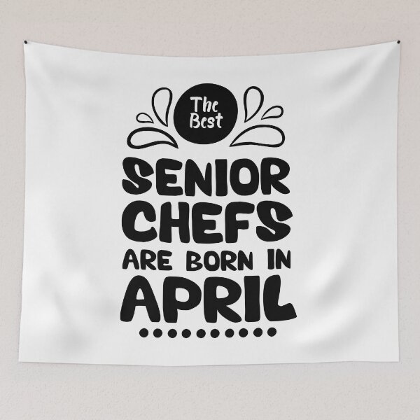 Item preview, The Best Senior Chefs Are Born in April Funny Chef Birthday Gift idea for Cooking Lovers designed and sold by BestComicss.