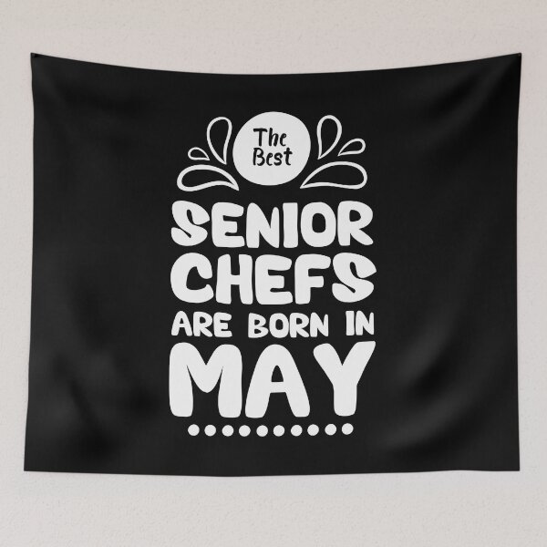 Item preview, The Best Senior Chefs Are Born in May Funny Chef Birthday Gift idea for Cooking Lovers designed and sold by BestComicss.