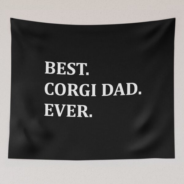 Item preview, Best Corgi Dad Ever Funny Corgi Dad Gift Corgi Father designed and sold by lou731.