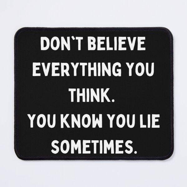 Item preview, Overthinking Kills Your Happiness - Dont Believe Everything You Think designed and sold by muradian7.